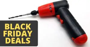 Electric Screwdriver Black Friday Deals 2021
