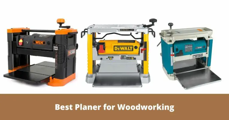 Best Planer for Woodworking